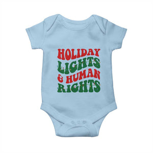 Holiday Lights And Human Rights Baby Onesie Supporter Gift For Civil Rights TS12 Light Blue Print Your Wear