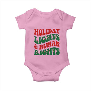 Holiday Lights And Human Rights Baby Onesie Supporter Gift For Civil Rights TS12 Light Pink Print Your Wear
