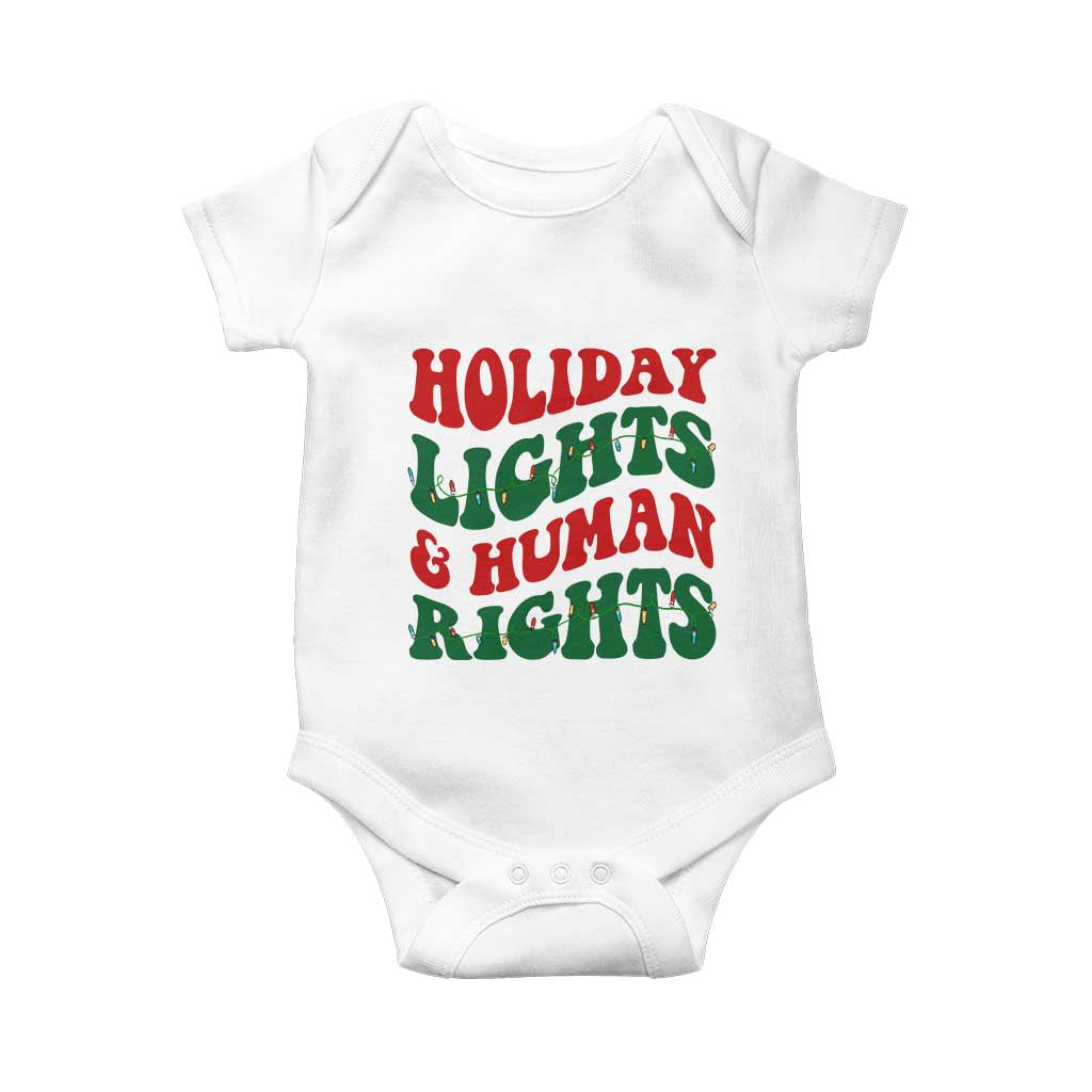Holiday Lights And Human Rights Baby Onesie Supporter Gift For Civil Rights TS12 White Print Your Wear