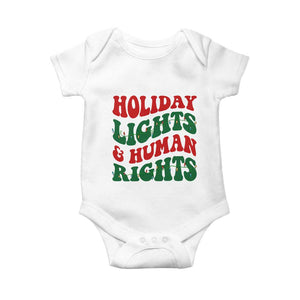 Holiday Lights And Human Rights Baby Onesie Supporter Gift For Civil Rights TS12 White Print Your Wear