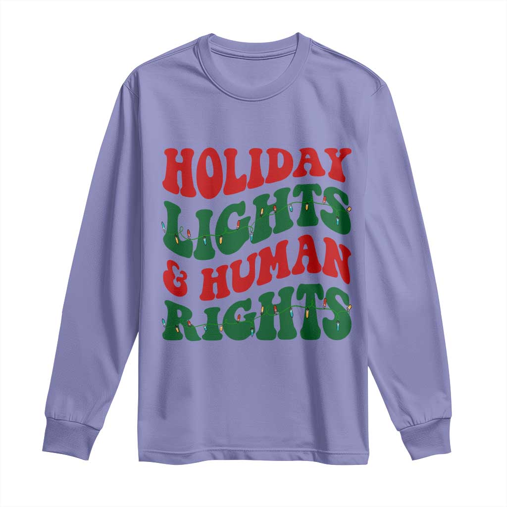 Holiday Lights And Human Rights Long Sleeve Shirt Supporter Gift For Civil Rights TS12 Violet Print Your Wear