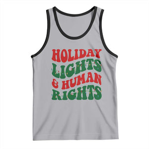 Holiday Lights And Human Rights Tank Top Supporter Gift For Civil Rights TS12 Athletic Heather Black Print Your Wear