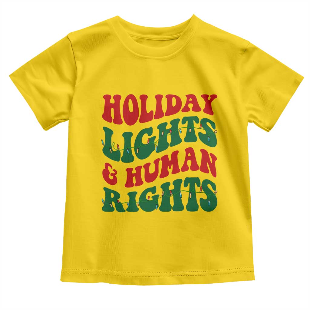 Holiday Lights And Human Rights Toddler T Shirt Supporter Gift For Civil Rights TS12 Daisy Print Your Wear