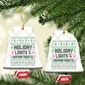 Christmas Lights For Human Rights Ceramic Ornament Equality Supporter Gift TS12 Print Your Wear