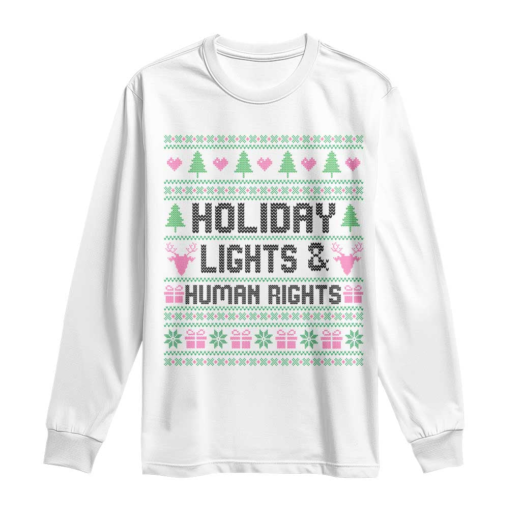 Christmas Lights For Human Rights Long Sleeve Shirt Equality Supporter Gift TS12 White Print Your Wear