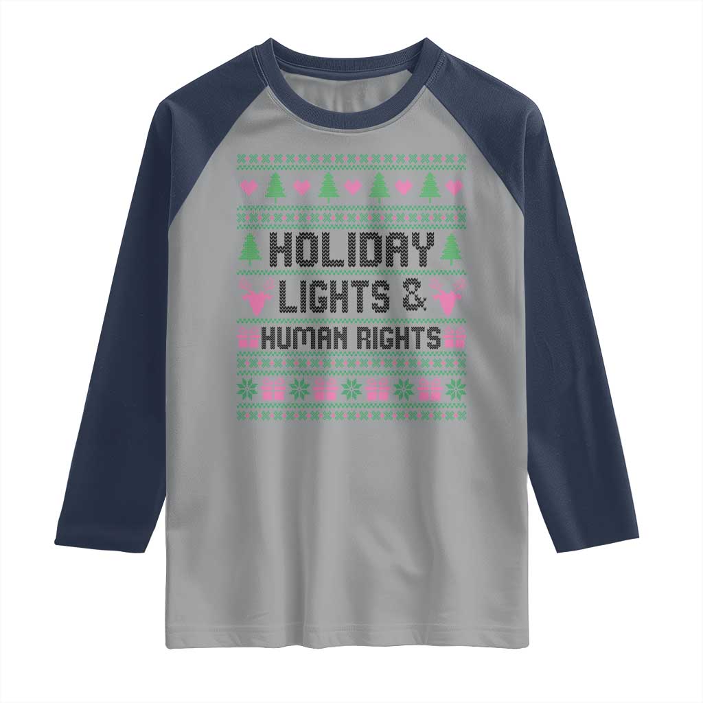 Christmas Lights For Human Rights Raglan Shirt Equality Supporter Gift TS12 Sport Gray Navy Print Your Wear