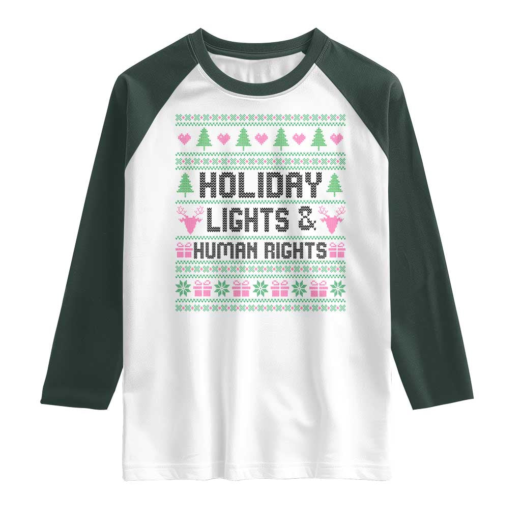Christmas Lights For Human Rights Raglan Shirt Equality Supporter Gift TS12 White Dark Forest Green Print Your Wear
