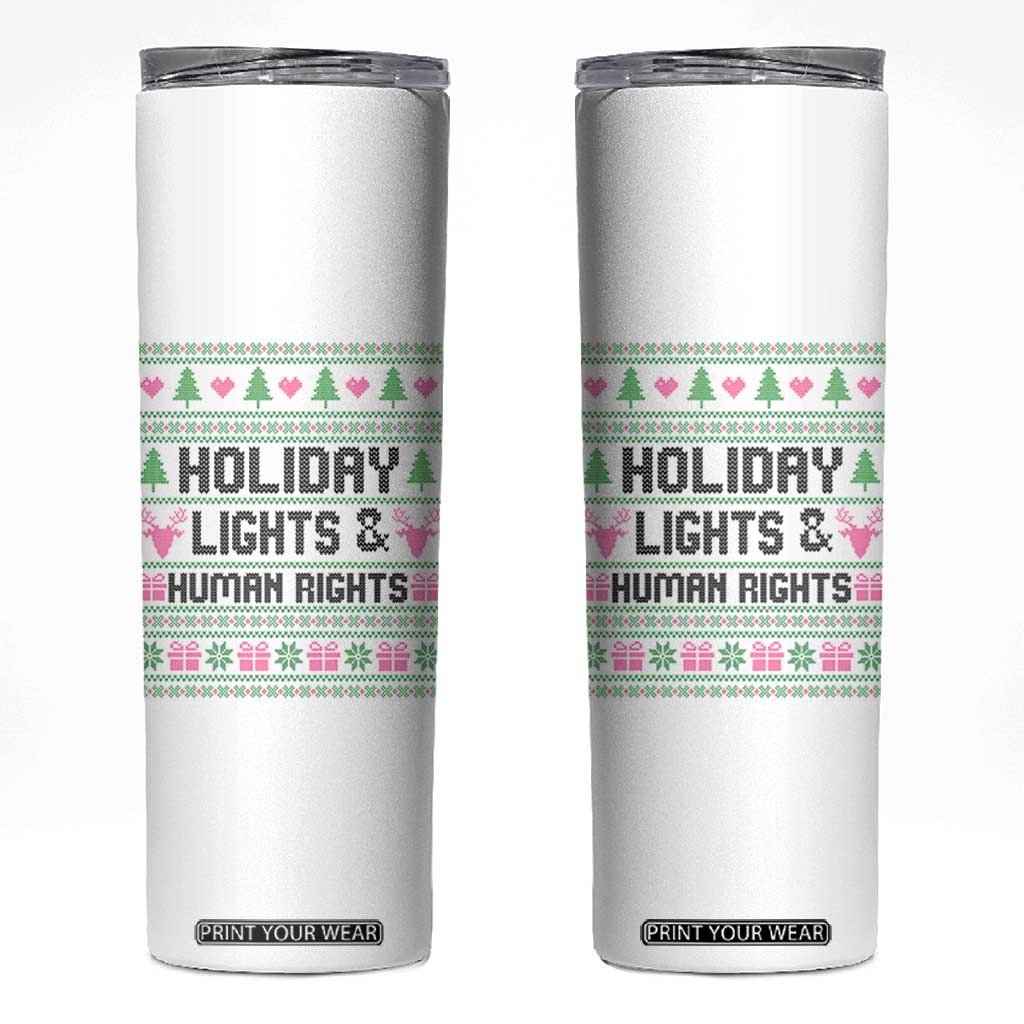 Christmas Lights For Human Rights Skinny Tumbler Equality Supporter Gift TS12 White Print Your Wear