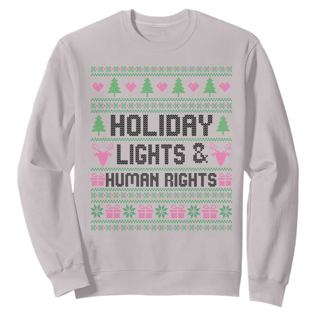 Christmas Lights For Human Rights Sweatshirt Equality Supporter Gift TS12 Ice Gray Print Your Wear