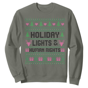 Christmas Lights For Human Rights Sweatshirt Equality Supporter Gift TS12 Military Green Print Your Wear