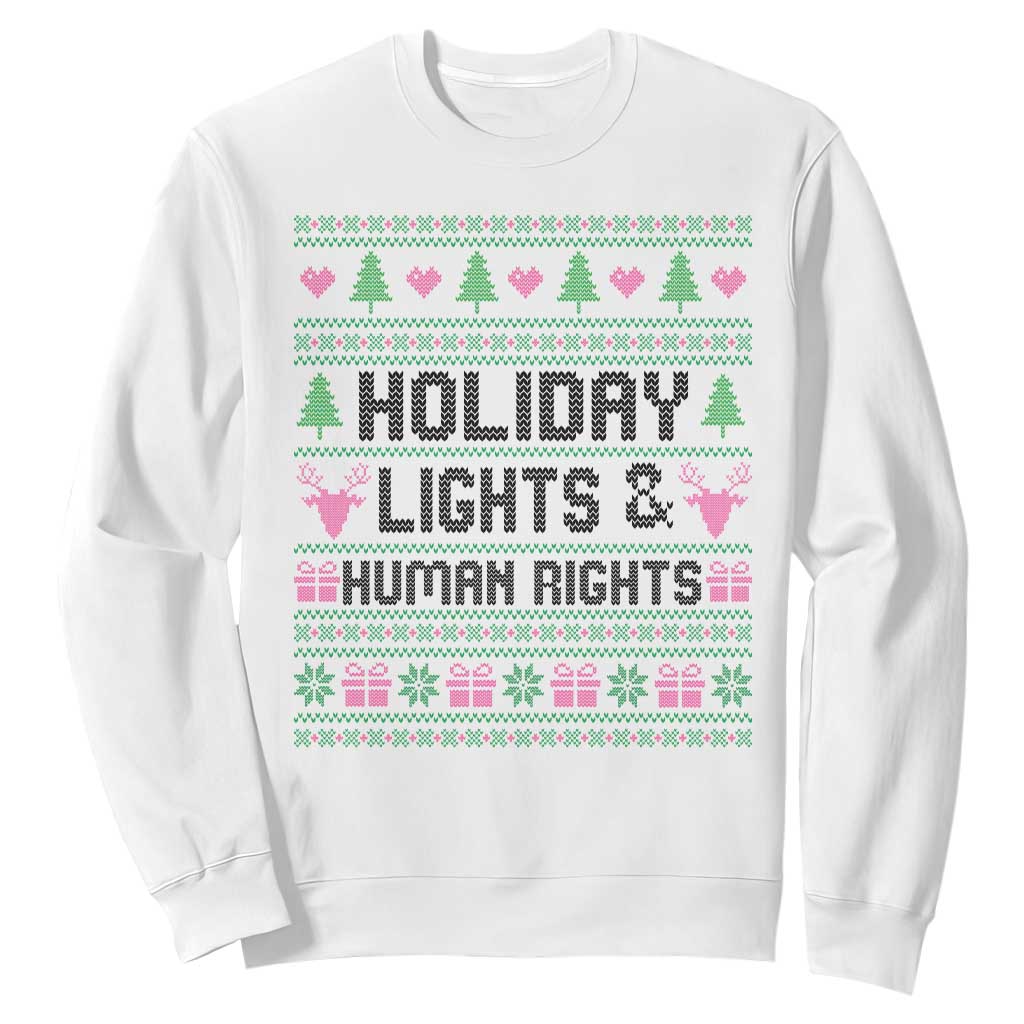 Christmas Lights For Human Rights Sweatshirt Equality Supporter Gift TS12 White Print Your Wear