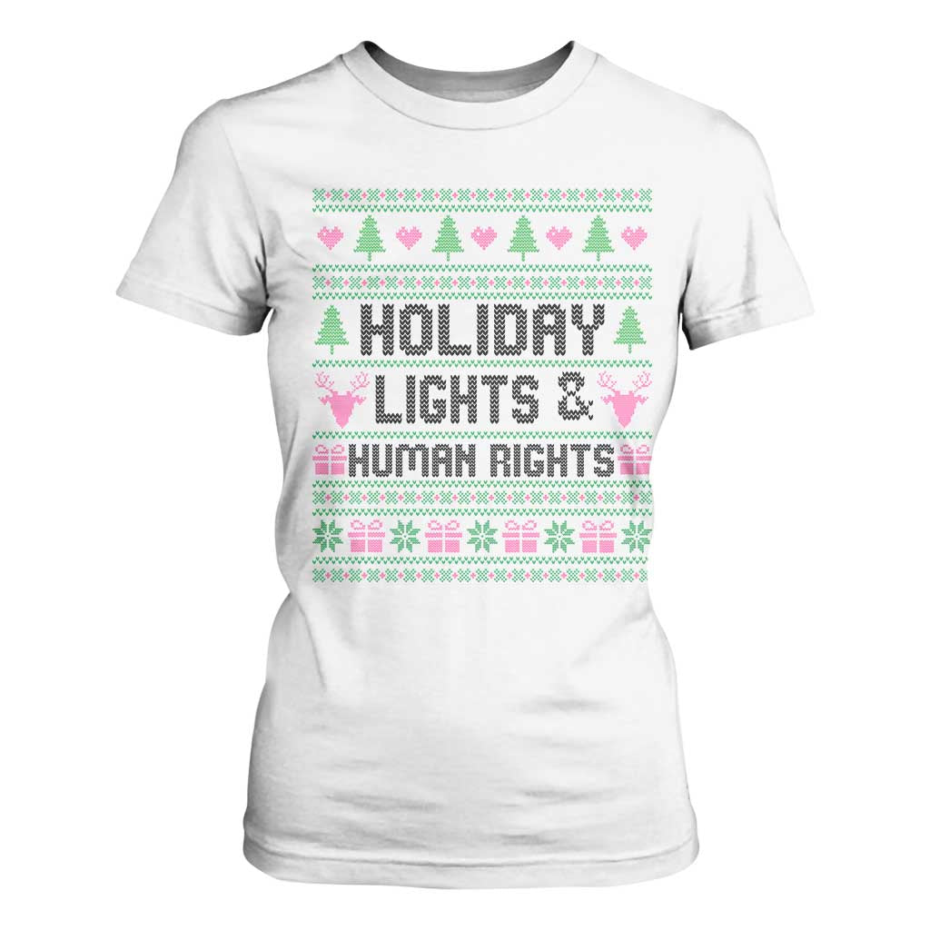 Christmas Lights For Human Rights T Shirt For Women Equality Supporter Gift TS12 White Print Your Wear