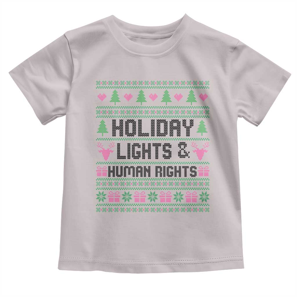 Christmas Lights For Human Rights Toddler T Shirt Equality Supporter Gift TS12 Ice Gray Print Your Wear