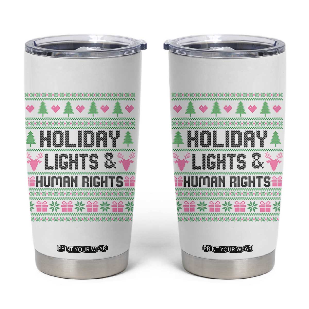 Christmas Lights For Human Rights Tumbler Cup Equality Supporter Gift TS12 White Print Your Wear