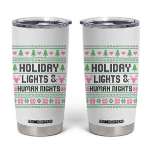 Christmas Lights For Human Rights Tumbler Cup Equality Supporter Gift TS12 White Print Your Wear