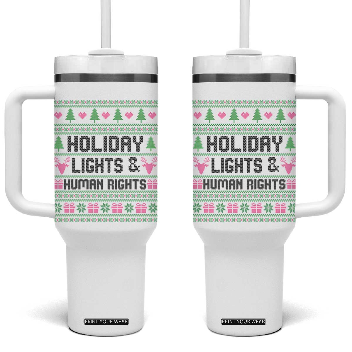 Christmas Lights For Human Rights Tumbler With Handle Equality Supporter Gift TS12 One Size: 40 oz White Print Your Wear