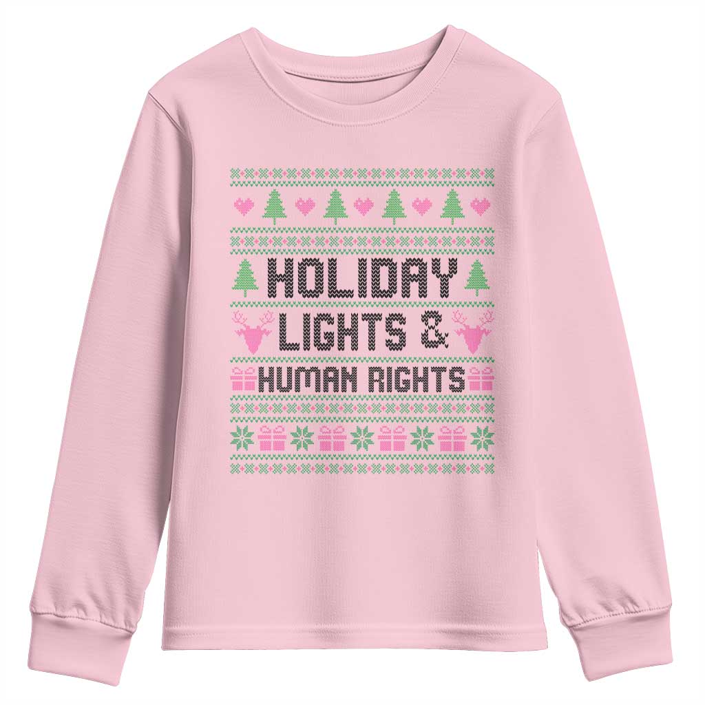 Christmas Lights For Human Rights Youth Sweatshirt Equality Supporter Gift TS12 Light Pink Print Your Wear