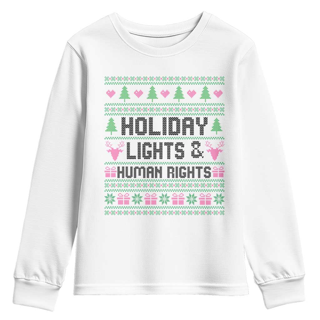 Christmas Lights For Human Rights Youth Sweatshirt Equality Supporter Gift TS12 White Print Your Wear