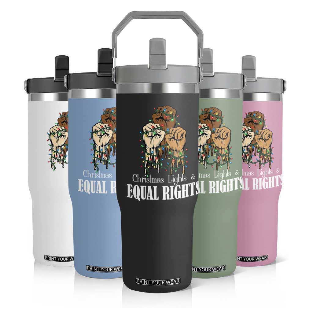 Christmas Lights And Equal Rights Flip Straw Tumbler Diversity Xmas Gift TS12 Print Your Wear