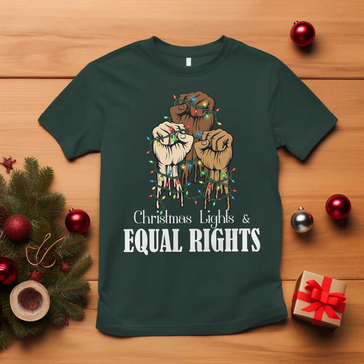 Christmas Lights And Equal Rights T Shirt Diversity Xmas Gift TS12 Dark Forest Green Print Your Wear