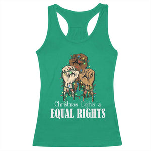 Christmas Lights And Equal Rights Racerback Tank Top Diversity Xmas Gift TS12 Irish Green Print Your Wear