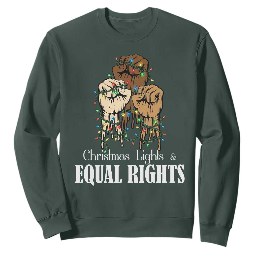 Christmas Lights And Equal Rights Sweatshirt Diversity Xmas Gift TS12 Dark Forest Green Print Your Wear