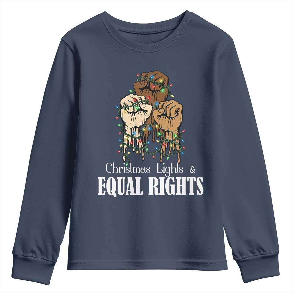 Christmas Lights And Equal Rights Youth Sweatshirt Diversity Xmas Gift TS12 Navy Print Your Wear