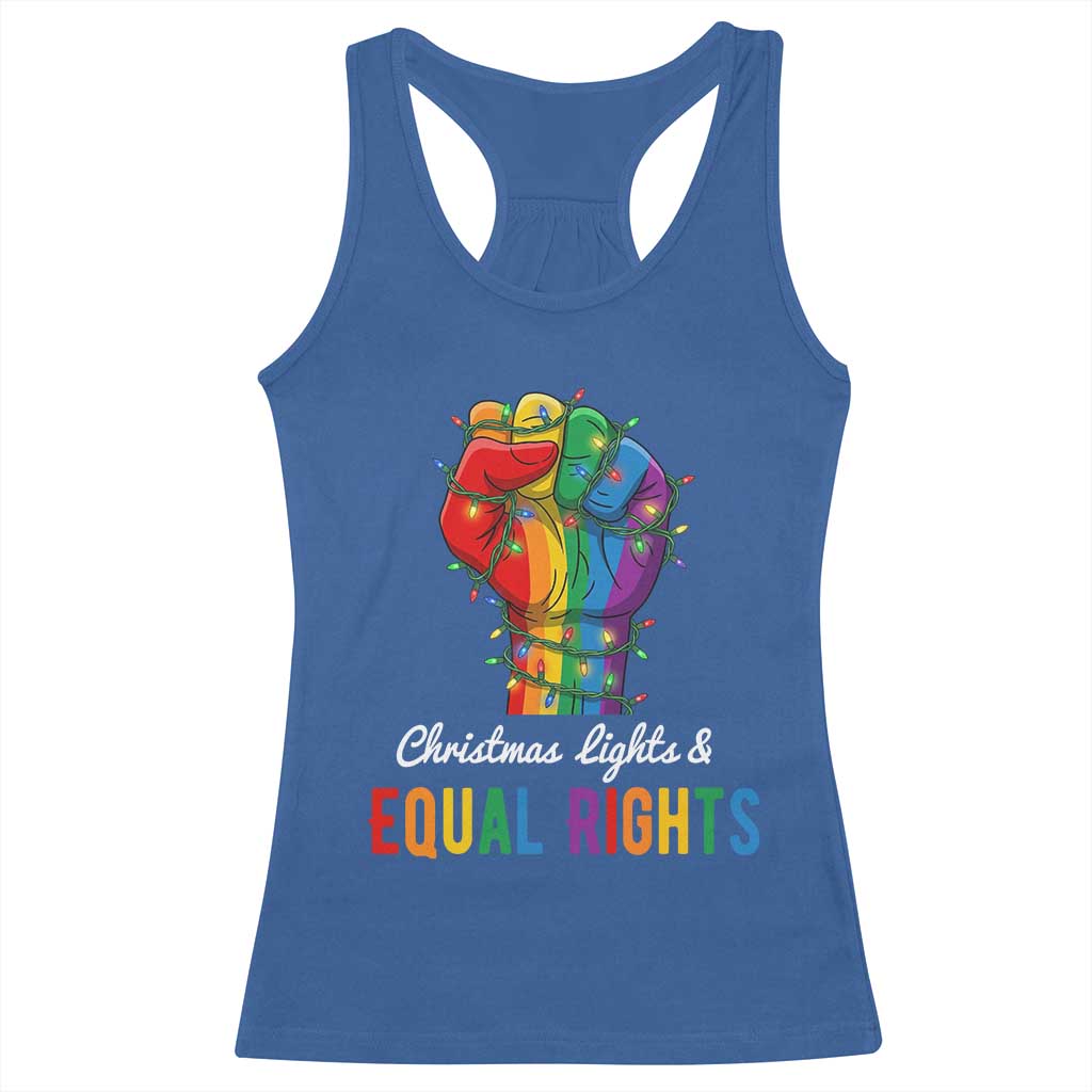 Christmas Lights Equal Rights Racerback Tank Top LGBT Hands Supporter Gift TS12 Royal Blue Print Your Wear