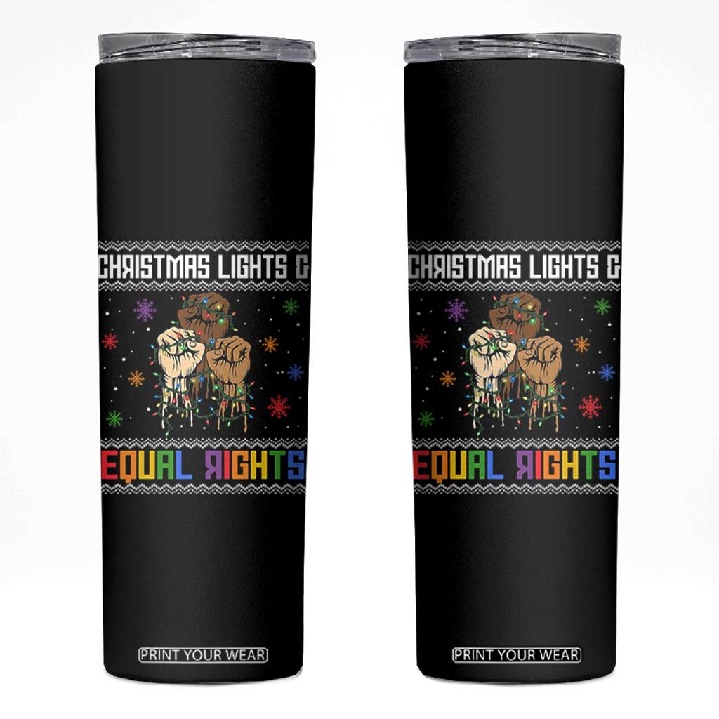 Christmas Lights And Equal Rights Ugly Sweater Skinny Tumbler Xmas Activism Gift TS12 Black Print Your Wear