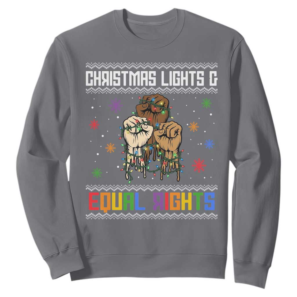 Christmas Lights And Equal Rights Ugly Sweater Sweatshirt Xmas Activism Gift TS12 Charcoal Print Your Wear