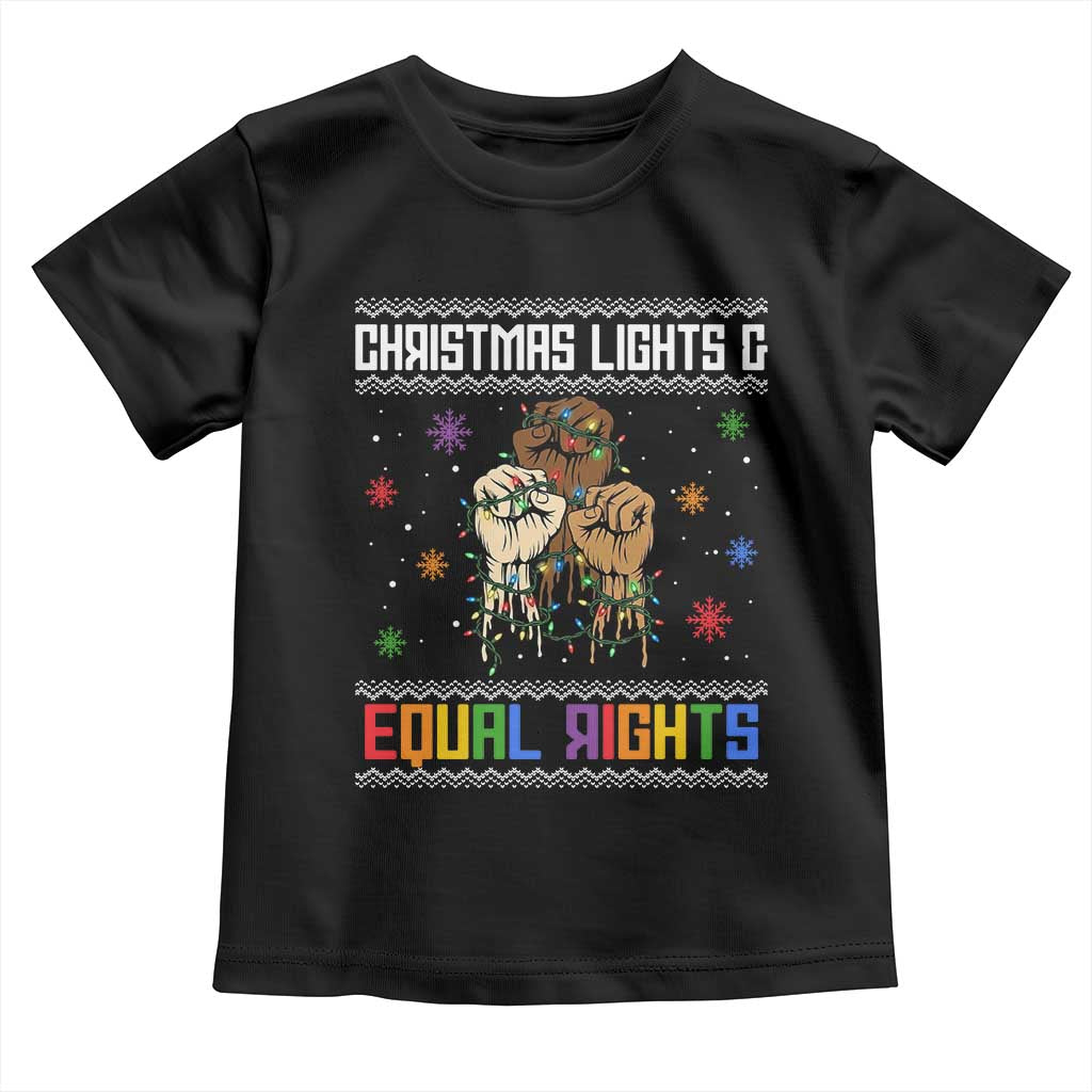 Christmas Lights And Equal Rights Ugly Sweater Toddler T Shirt Xmas Activism Gift TS12 Black Print Your Wear