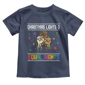 Christmas Lights And Equal Rights Ugly Sweater Toddler T Shirt Xmas Activism Gift TS12 Navy Print Your Wear