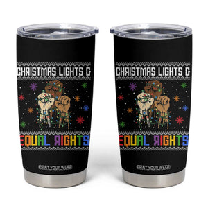 Christmas Lights And Equal Rights Ugly Sweater Tumbler Cup Xmas Activism Gift TS12 Black Print Your Wear