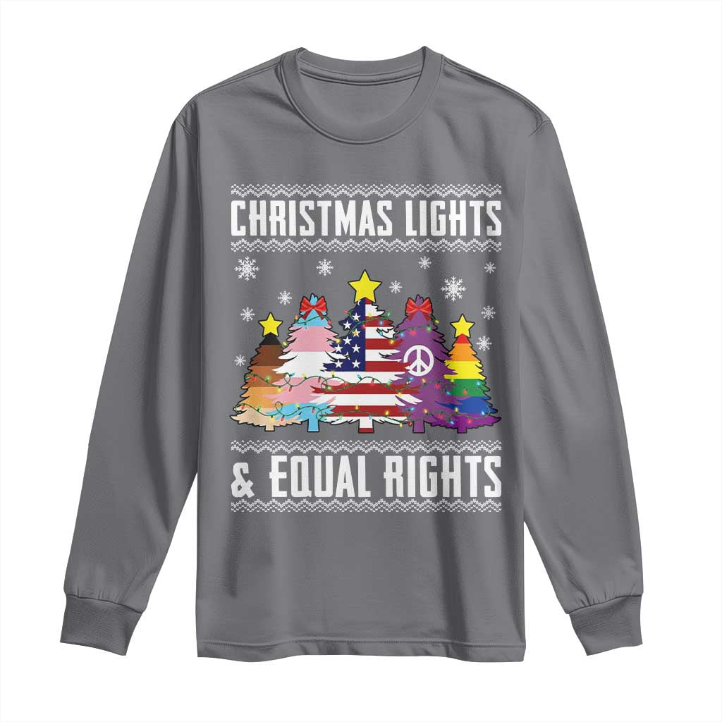 Xmas Lights Equal Rights Ugly Sweater Activism Gift Long Sleeve Shirt TS12 Charcoal Print Your Wear