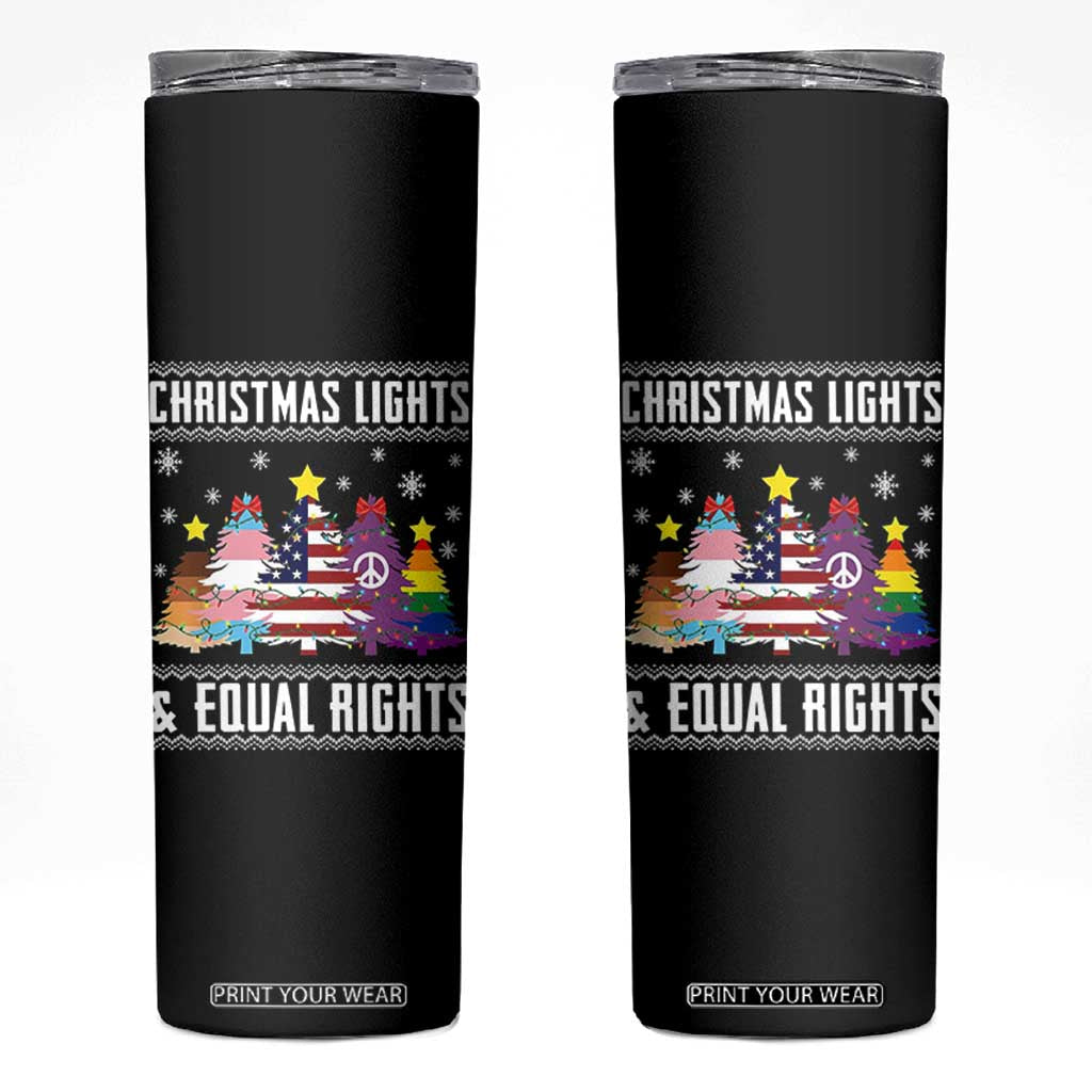 Xmas Lights Equal Rights Ugly Sweater Activism Gift Skinny Tumbler TS12 Black Print Your Wear