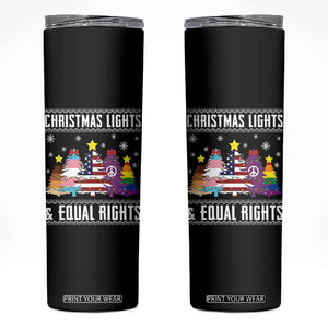 Xmas Lights Equal Rights Ugly Sweater Activism Gift Skinny Tumbler TS12 Black Print Your Wear