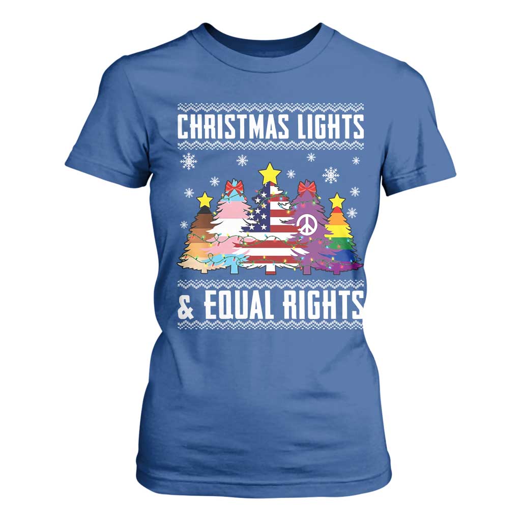 Xmas Lights Equal Rights Ugly Sweater Activism Gift T Shirt For Women TS12 Royal Blue Print Your Wear