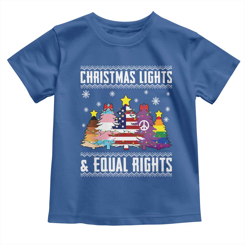 Xmas Lights Equal Rights Ugly Sweater Activism Gift Toddler T Shirt TS12 Royal Blue Print Your Wear