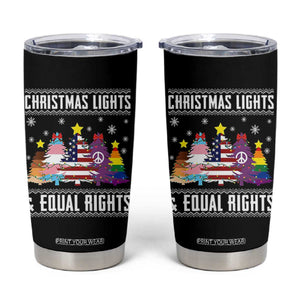 Xmas Lights Equal Rights Ugly Sweater Activism Gift Tumbler Cup TS12 Black Print Your Wear