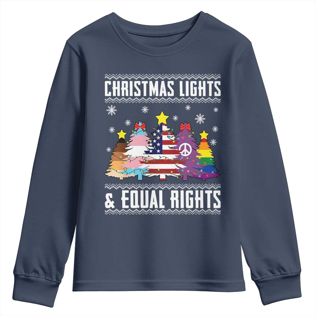 Xmas Lights Equal Rights Ugly Sweater Activism Gift Youth Sweatshirt TS12 Navy Print Your Wear