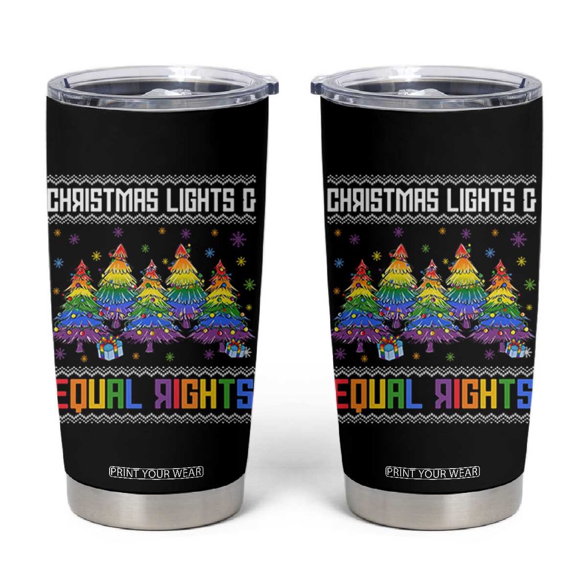 Christmas Equality Lights Ugly Sweater Tumbler Cup Xmas Activism Gift TS12 Black Print Your Wear