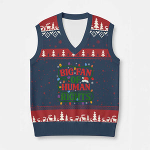 Big Fan Of Human Rights V-Neck Knit Sweater Vest Equality Activists Xmas Gift TS12 Navy Red Print Your Wear