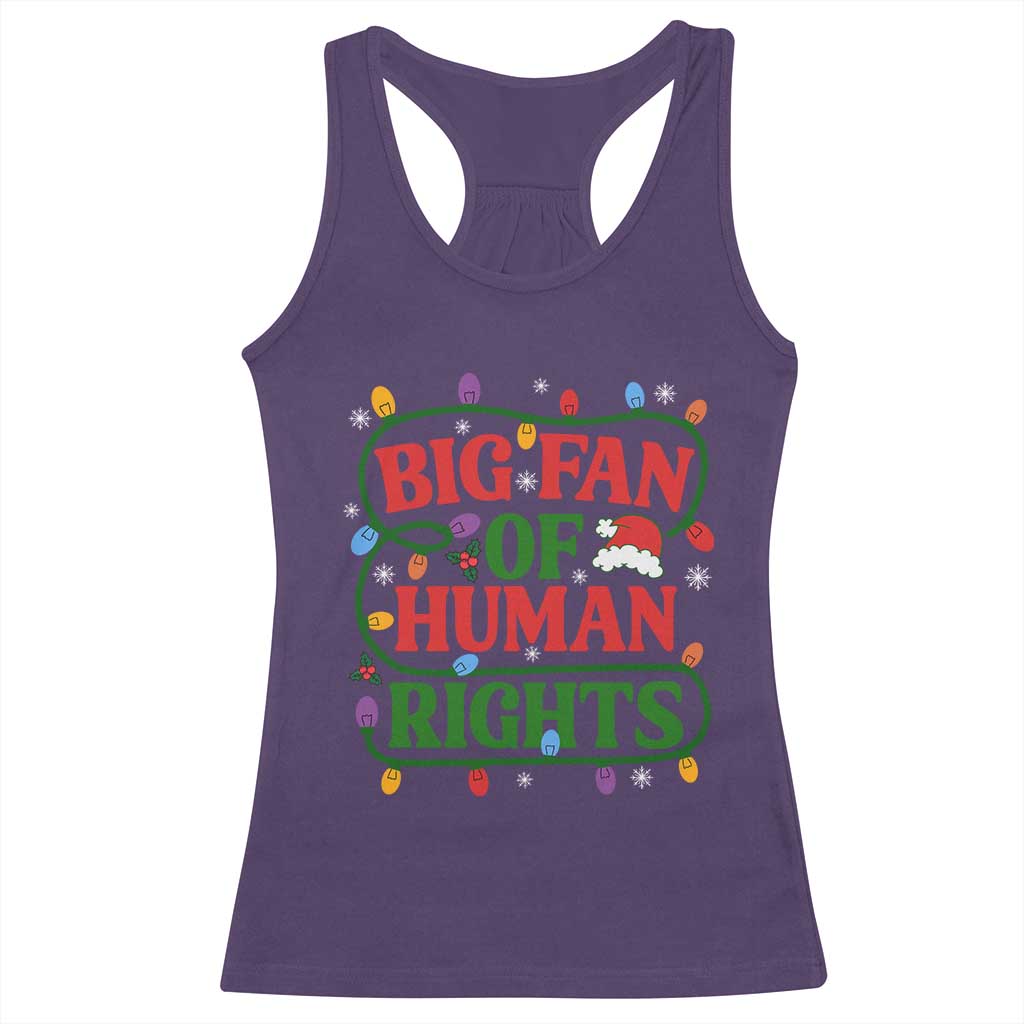 Big Fan Of Human Rights Racerback Tank Top Equality Activists Christmas Gift TS12 Purple Print Your Wear