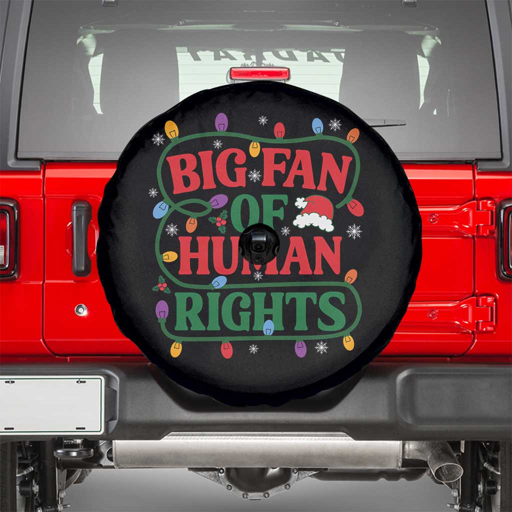 Big Fan Of Human Rights Spare Tire Cover Equality Activists Christmas Gift TS12 Black Print Your Wear