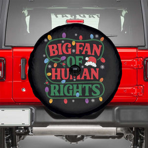 Big Fan Of Human Rights Spare Tire Cover Equality Activists Christmas Gift TS12 Black Print Your Wear