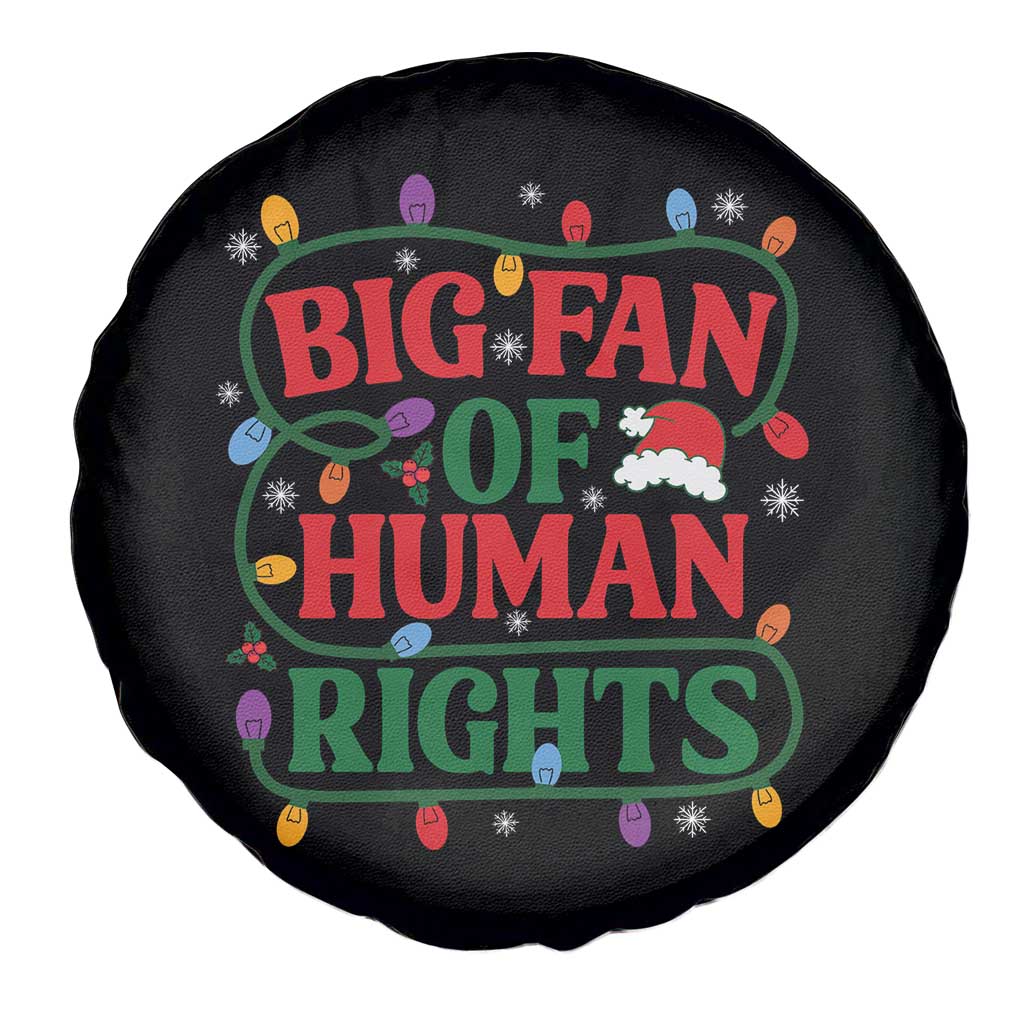 Big Fan Of Human Rights Spare Tire Cover Equality Activists Christmas Gift TS12 Print Your Wear