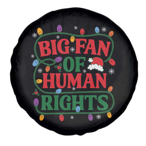 Big Fan Of Human Rights Spare Tire Cover Equality Activists Christmas Gift TS12 Print Your Wear