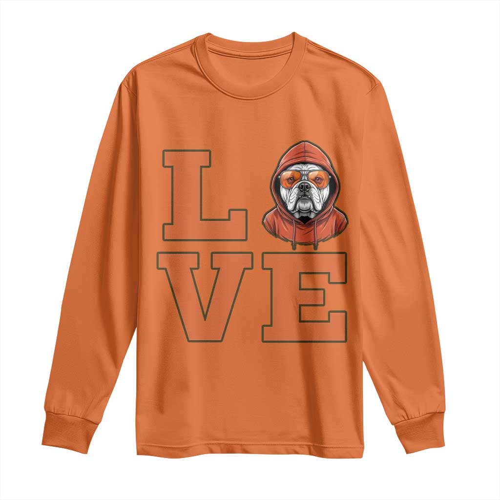 Love Vintage Cool Bulldog Long Sleeve Shirt Game Day Dog Lover TS12 Orange Print Your Wear