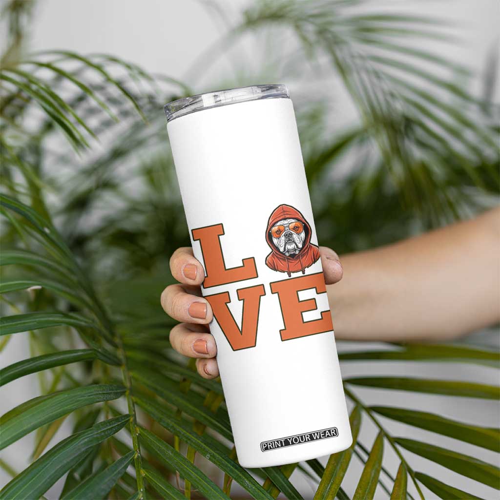 Love Vintage Cool Bulldog Skinny Tumbler Game Day Dog Lover TS12 Print Your Wear