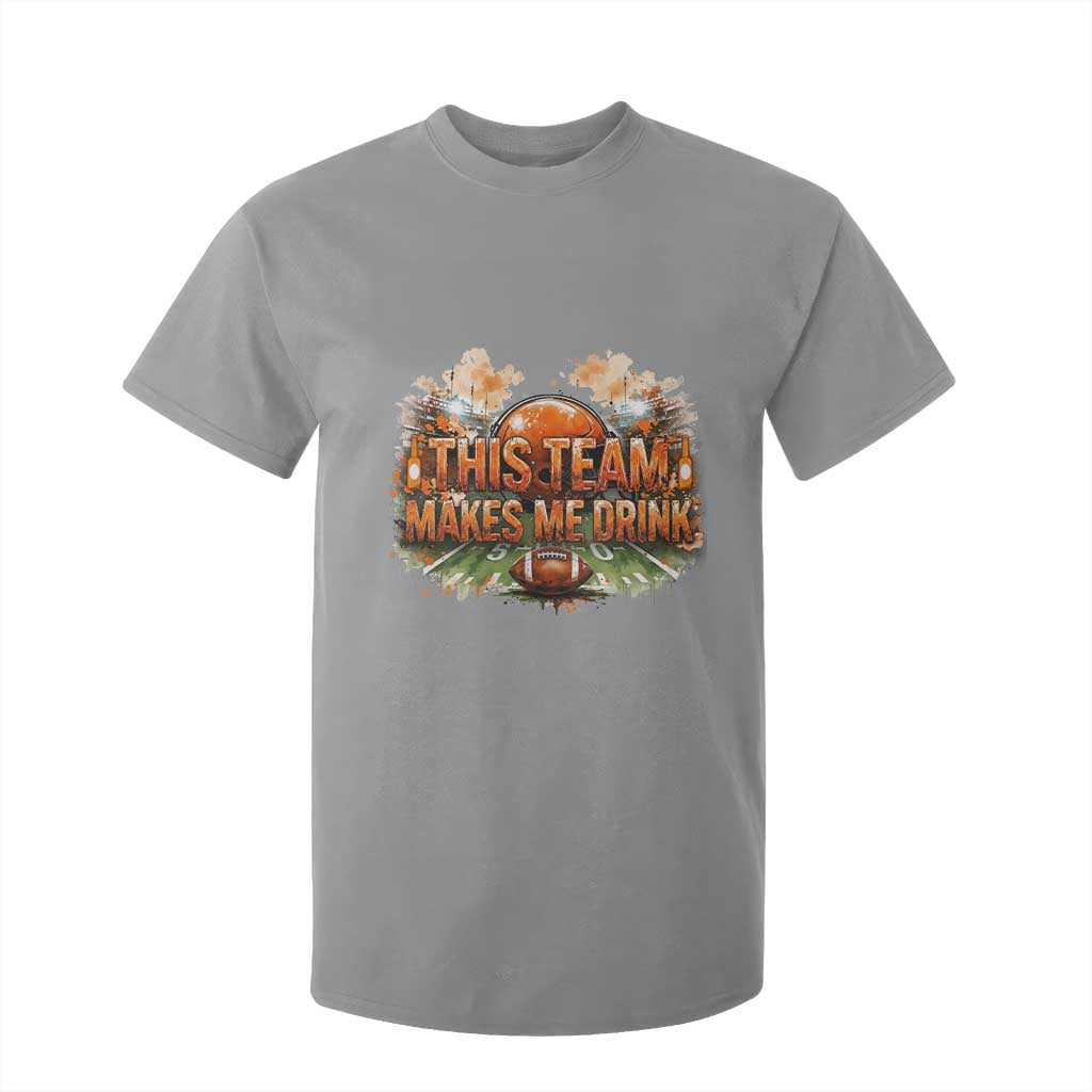 This Team Makes Me Drink T Shirt For Kid CFBB Fan Gift TS12 Sport Gray Print Your Wear